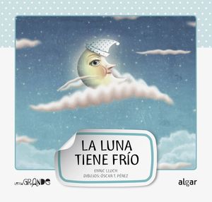 LA LUNA TIENE FRÍO