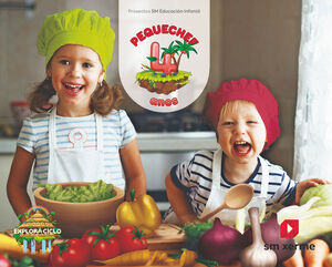 PEQUECHEF NIVEL 2. 4 AÑOS EXPLORA