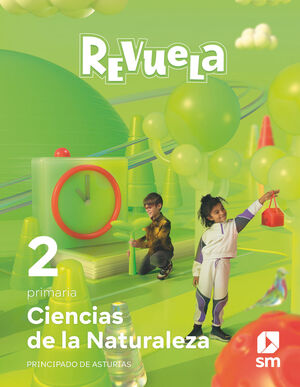 CIENCIAS DE LA NATURALEZA. 2ºEP REVUELA. PRINCIPADO DE AST