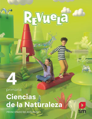 CIENCIAS DE LA NATURALEZA. 4º EP REVUELA. PRINCIPADO DE AST