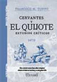 CERVANTES Y EL QUIJOTE. ESTUDIOS CRÍTICOS