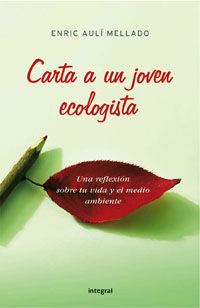 CARTA A UN JOVEN ECOLOGISTA