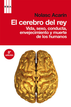 EL CEREBRO DEL REY