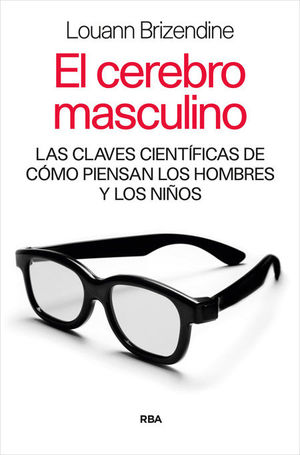 EL CEREBRO MASCULINO