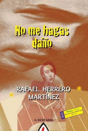 NO ME HAGAS DAÑO