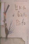LA BODA DEL GALLO PINTO