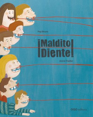 ¡MALDITO DIENTE!