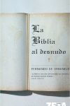 LA BIBLIA AL DESNUDO