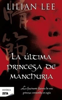 LA ULTIMA PRINCESA MANCHURIA