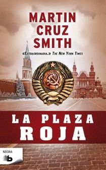 LA PLAZA ROJA (ARKADY RENKO 3)