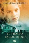 EL TIEMPO ESCONDIDO (SERIE CORAZÓN RODRÍGUEZ)