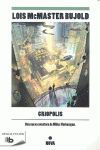 CRIOPOLIS (LAS AVENTURAS DE MILES VORKOSIGAN 15)