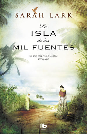 ISLA DE LAS MIL FUENTES, LA. VOL.1 