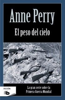 EL PESO DEL CIELO (PRIMERA GUERRA MUNDIAL 2)