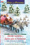 SERIE CUENTAS Y ABALORIOS Nº 48. ADORNOS NAVIDEÑOS Y FIGURAS PARA EL NACIMIENTO