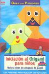 INICIACIÓN AL ORIGAMI PARA NIÑOS