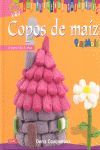 LOS PEQUEÑOS CREADORES. COPOS DE MAÍZ