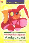 SERIE POMPONES Nº 6. ANIMALES Y MUÑECOS CON POMPONES AMIGURUMI