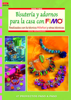 BISUTERÍA Y ADORNOS PARA LA CASA CON FIMO