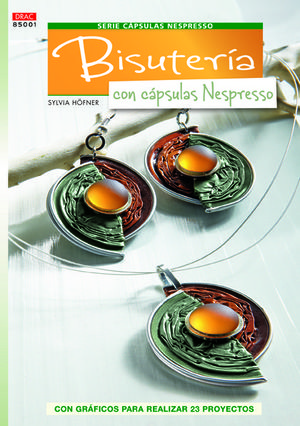 BISUTERÍA CON CÁPSULAS NESPRESSO
