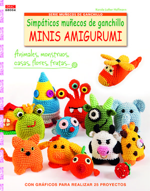 SIMPÁTICOS MUÑECOS DE GANCHILLO MINIS AMIGURUMI
