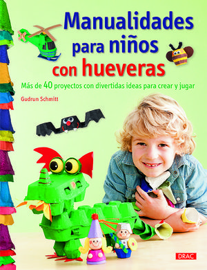 Manualidades creativas, ingeniosas y muy divertidas para niños