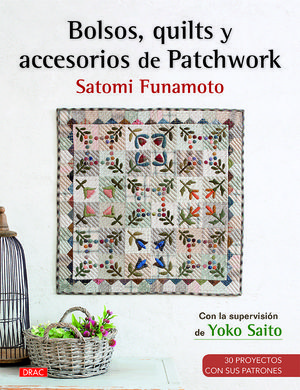 BOLSOS, QUILTS Y ACCESORIOS DE PATCHWORK