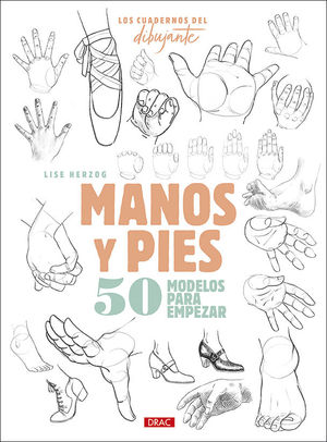 CUADERNOS DEL DIBUJANTE MANOS Y PIES