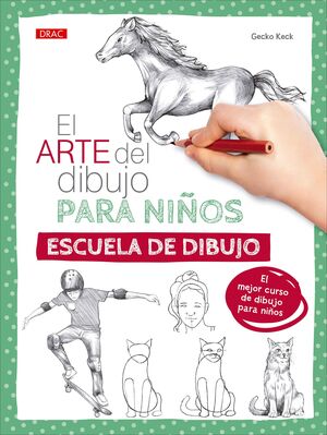 EL ARTE DEL DIBUJO PARA NIÑOS