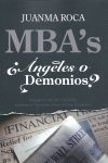MBA'S. ¿ÁNGELES O DEMONIOS?