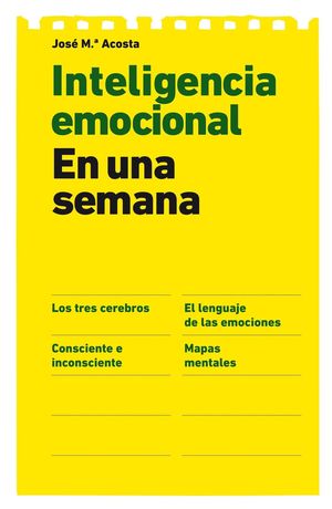 INTELIGENCIA EMOCIONAL EN UNA SEMANA