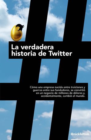 LA VERDADERA HISTORIA DE TWITTER