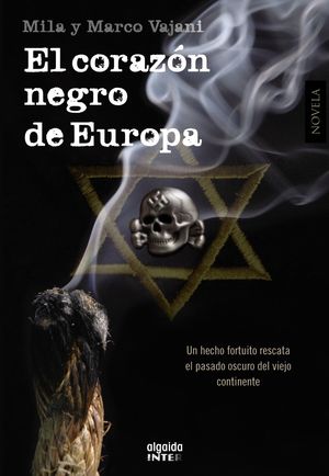 EL CORAZÓN NEGRO DE EUROPA