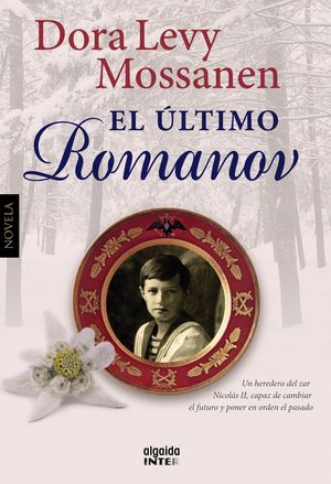 EL ÚLTIMO ROMANOV