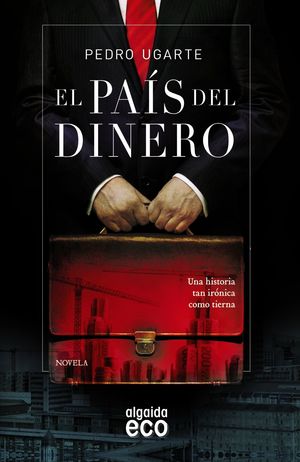 EL PAÍS DEL DINERO