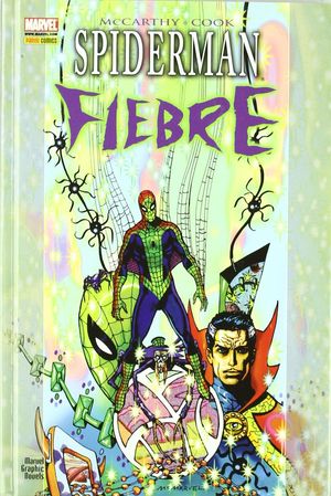 SPIDERMAN: FIEBRE