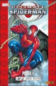 ULTIMATE SPIDERMAN. PODER Y RESPONSABILIDAD