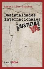 DESIGUALDADES INTERNACIONALES ¡JUSTICIA YA!