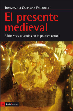 EL PRESENTE MEDIEVAL