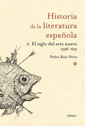 EL SIGLO DEL ARTE NUEVO 1598- 1691