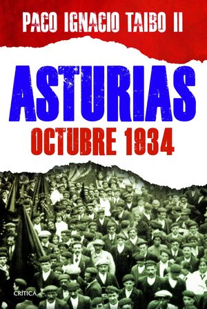 ASTURIAS: OCTUBRE 1934 