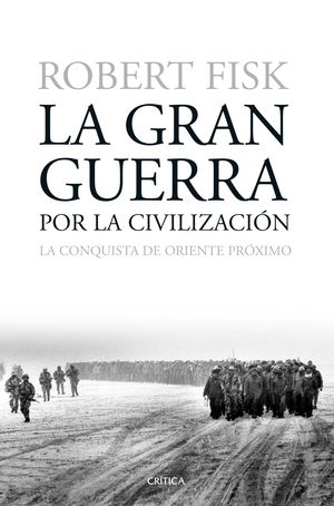 LA GRAN GUERRA POR LA CIVILIZACIÓN