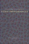 VIDAS IMPROBABLES