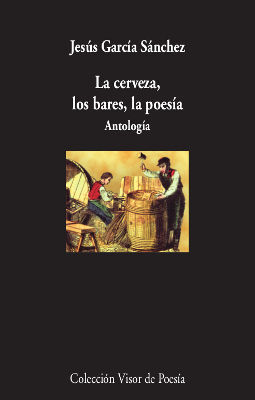 LA CERVEZA, LOS BARES,LA POESÍA