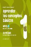 APRENDER LOS CONCEPTOS BÁSICOS, NIVEL 1, 3 AÑOS