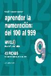 APRENDER LA NUMERACIÓN, DEL 100 AL 999, NIVEL 9, 7 AÑOS