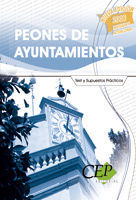 OPOSICIONES PEONES DE AYUNTAMIENTO. TEST Y SUPUESTOS PRÁCTICOS