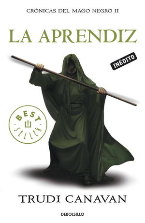 LA APRENDIZ (CRÓNICAS DEL MAGO NEGRO 2)