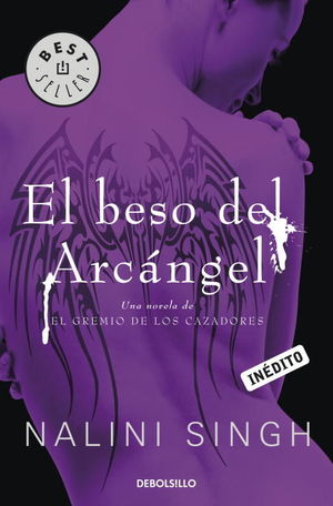 EL BESO DEL ARCÁNGEL (EL GREMIO DE LOS CAZADORES 2)