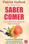 SABER COMER. LOS ALIMENTOS DEL BIENESTAR PARA VIVIR MEJOR